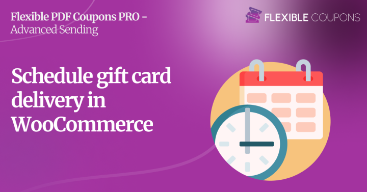 How to set WooCommerce extended coupon features? Schedule gift card delivery.